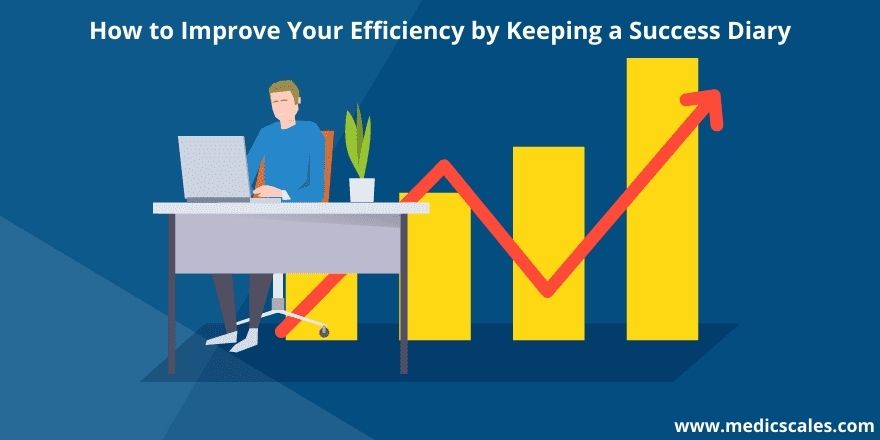 How to Improve Your Efficiency by Keeping a Success Diary