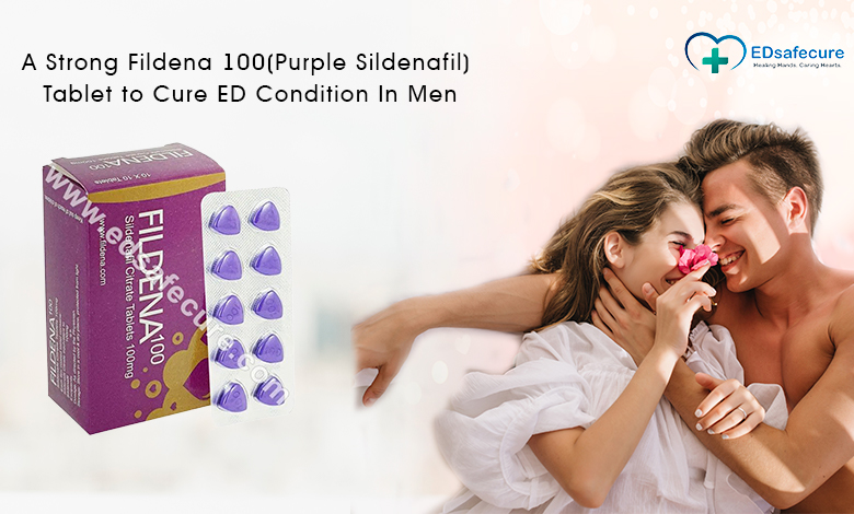 Buy Fildena 100mg | Generic Sildenafil With 20%OFF | Edsafecure