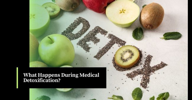 What Happens During Medical Detoxification
