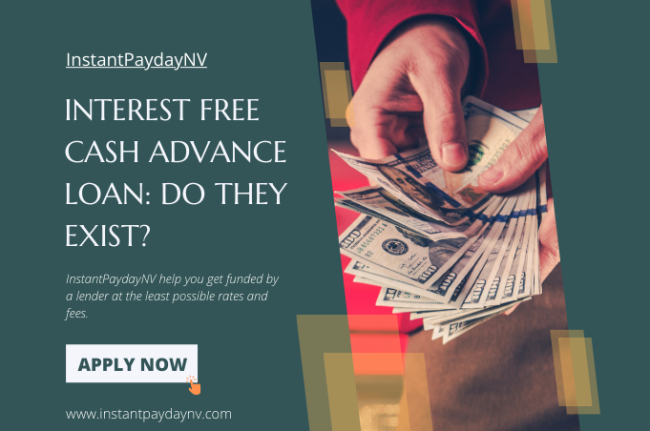 Interest Free Cash Advance Loan Do They Exist