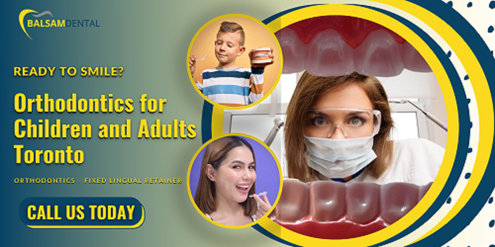 Orthodontics  Toronto
