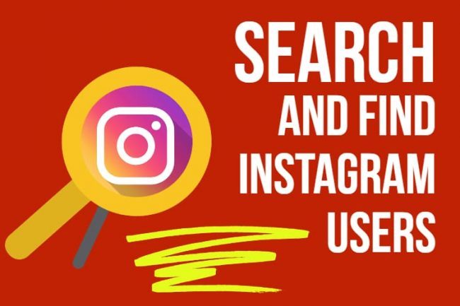 Users of Instagram who search using their name method
