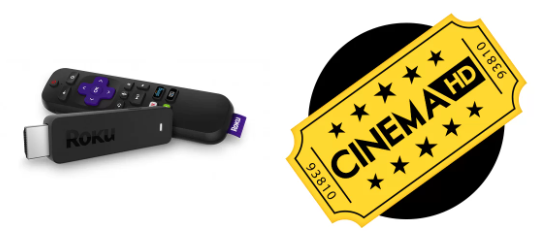 cinema hd on roku tv