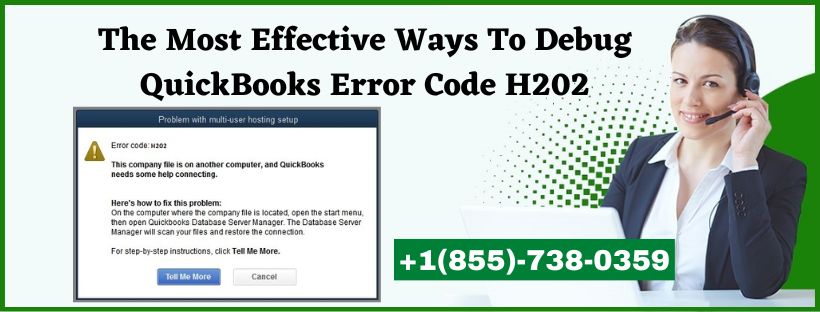 The Most Effective Ways To Debug QuickBooks Error Code H202