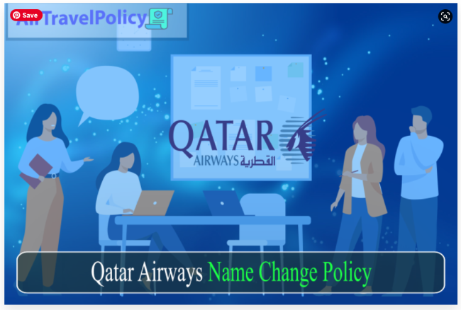 Qatar Airways Name Change Policy