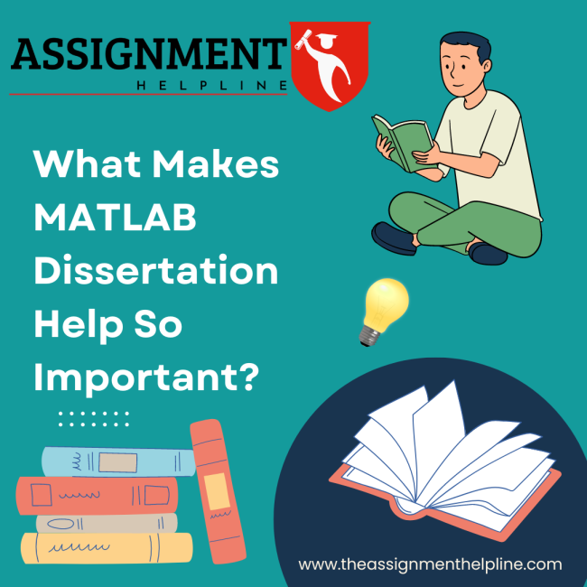 What Makes MATLAB Dissertation Help So Important